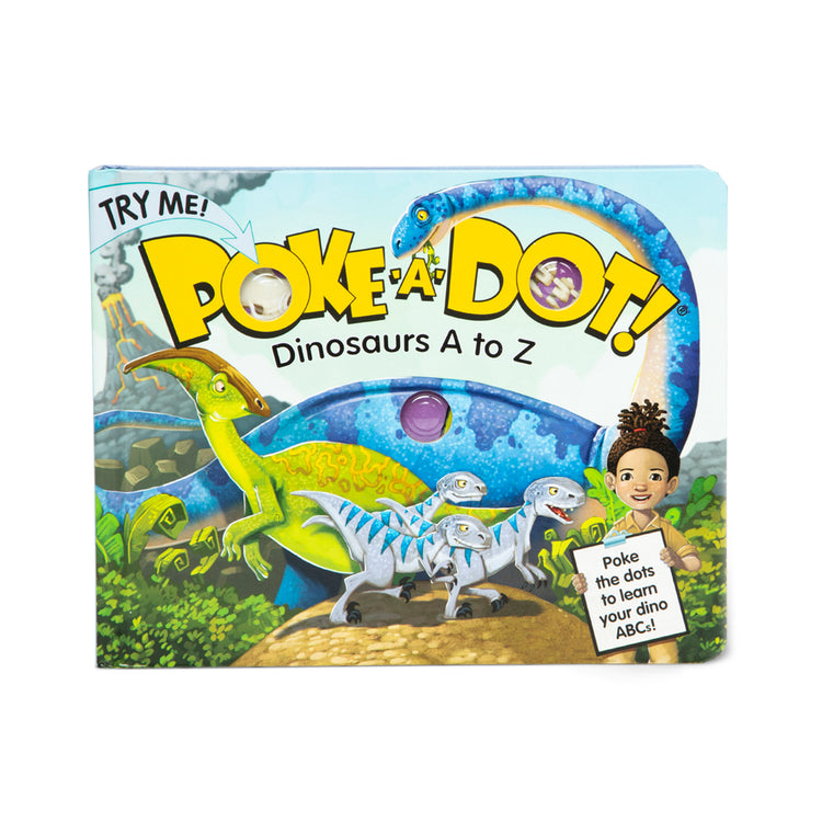 An assembled or decorated image of The Melissa & Doug Children's Book - Poke-A-Dot: Dinosaurs A to Z (Board Book with Buttons to Pop)